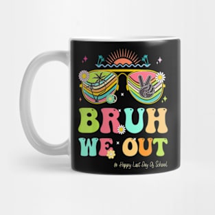 Bruh We Out Funny Last Day Of School Teacher Boy Girl Summer Mug